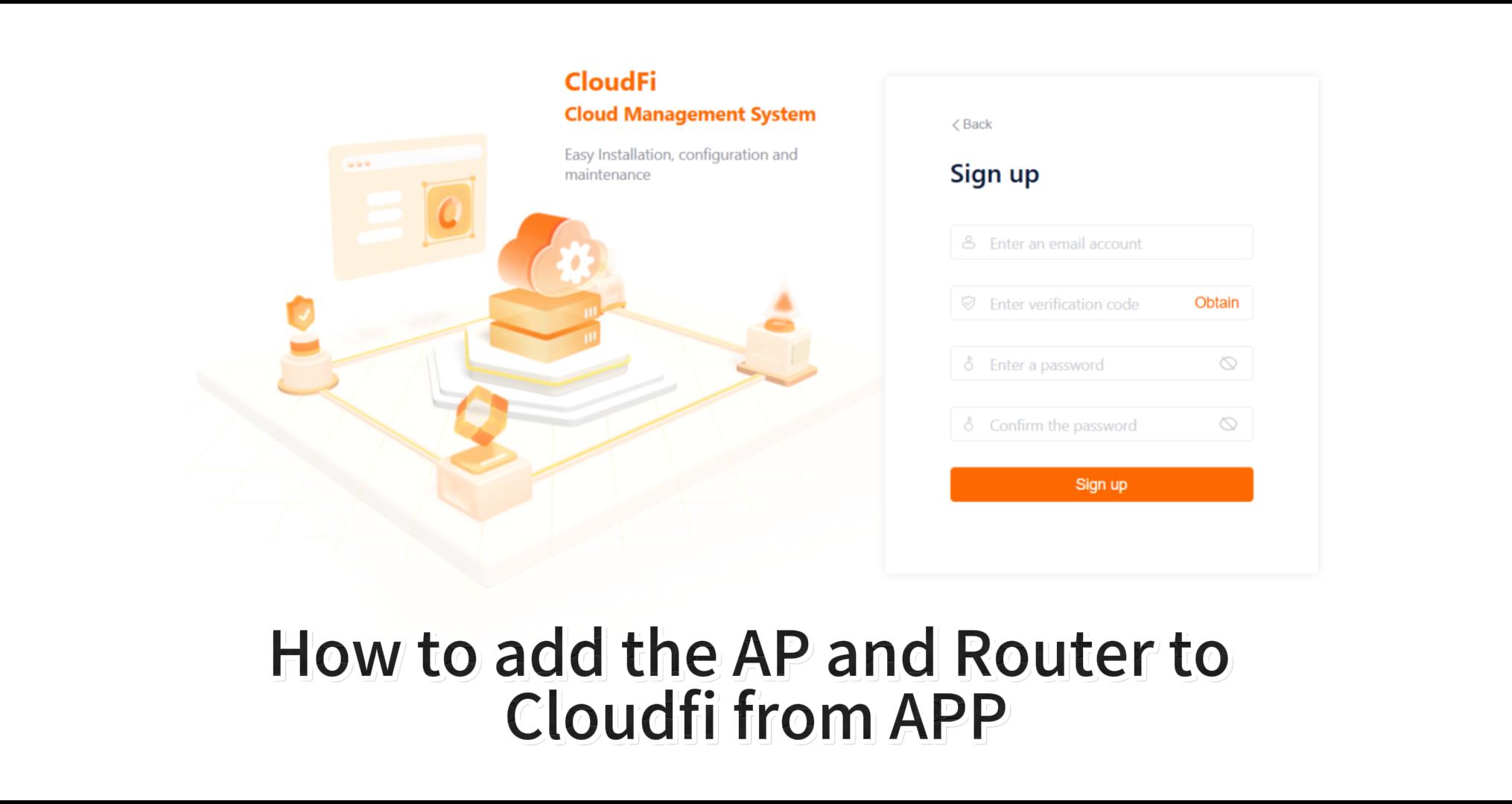 How to add the AP and router to CloudFi from APP?